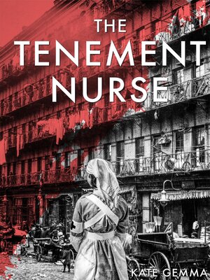 cover image of The Tenement Nurse